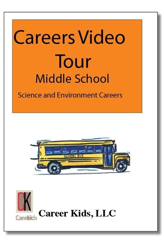 Science & Environment - Careers Video Tour Middle School 1st Edition