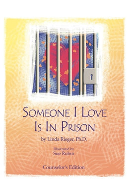 Someone I Love is in Prison